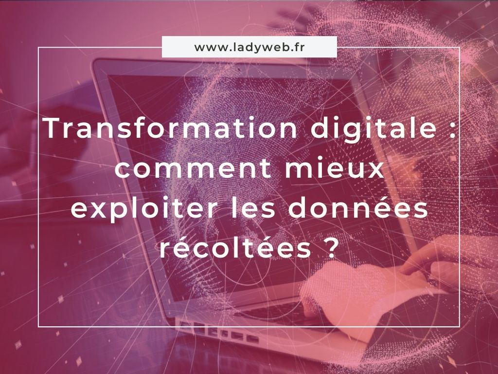 transformation digitale et valorisation des données